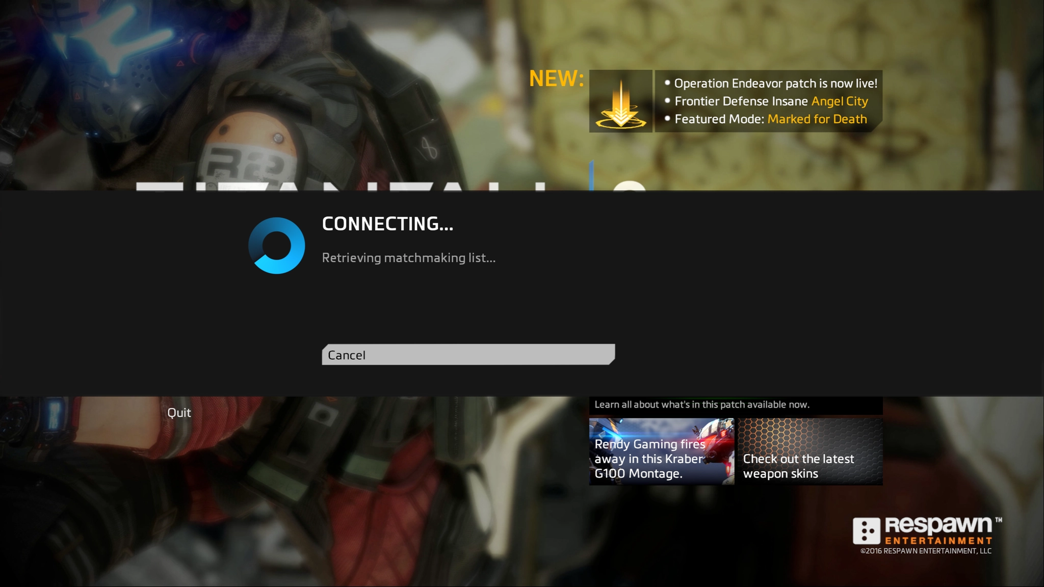 Titanfall 2
Connecting
Retrieving matchmaking list...
