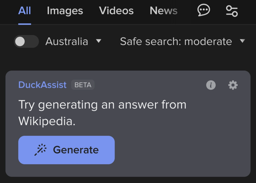 Screenshot from DuckDuckGo. "DuckAssist
BETA
Try generating an answer from Wikipedia."